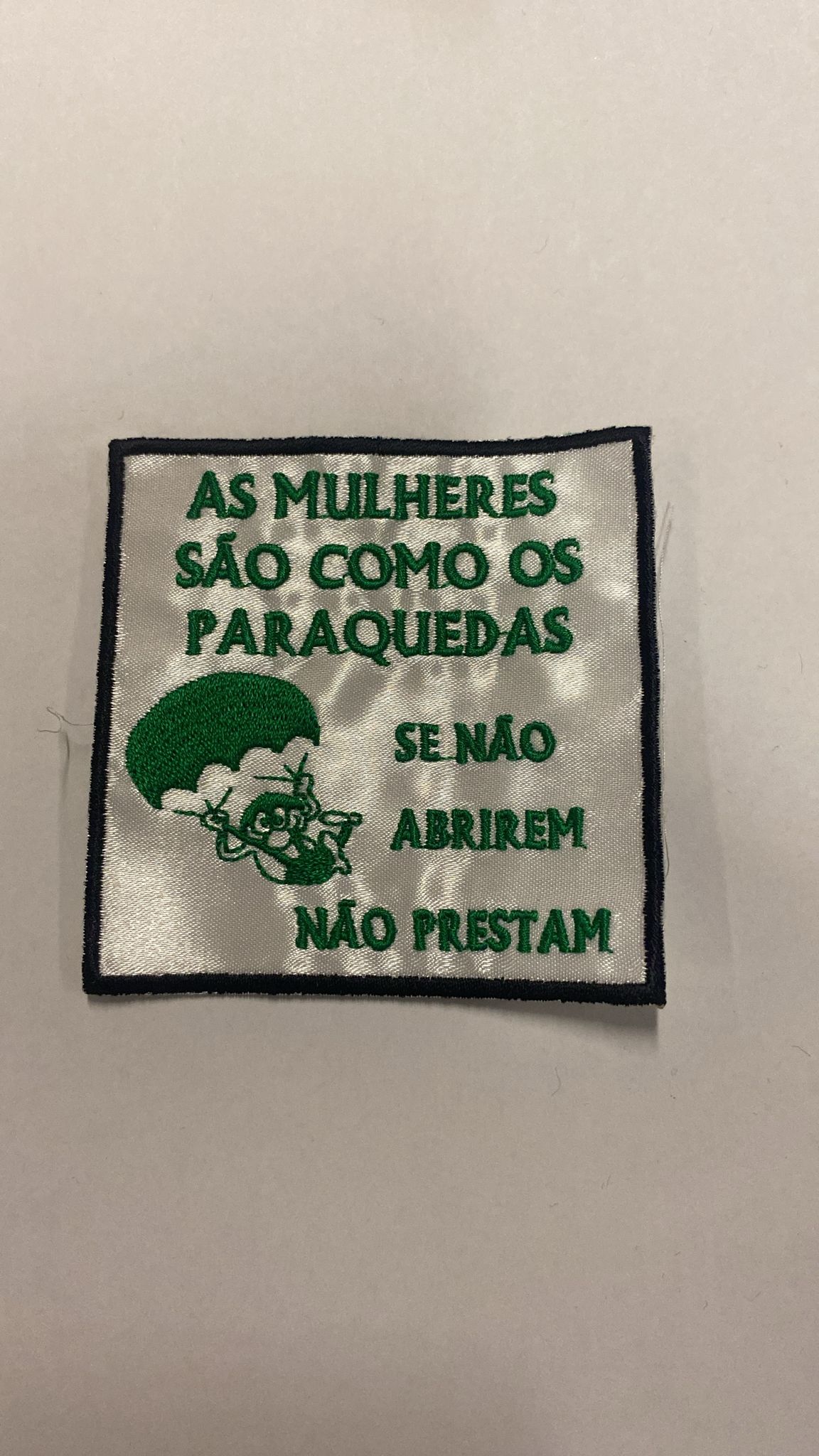 As Mulheres Sao Como Os Paraqueds Se Nao Abrirem Nao Prestam